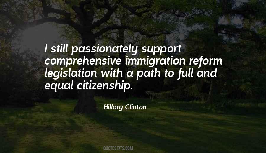 Quotes About Immigration And Citizenship #552273