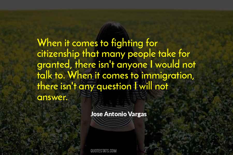 Quotes About Immigration And Citizenship #90148