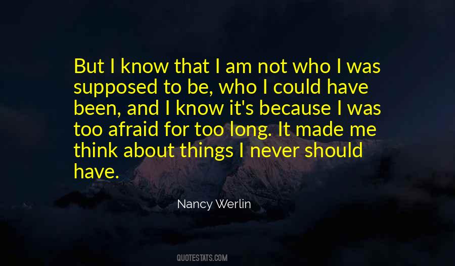 Not Who I Was Quotes #1004710