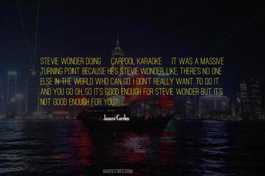 Not Who I Was Quotes #29194