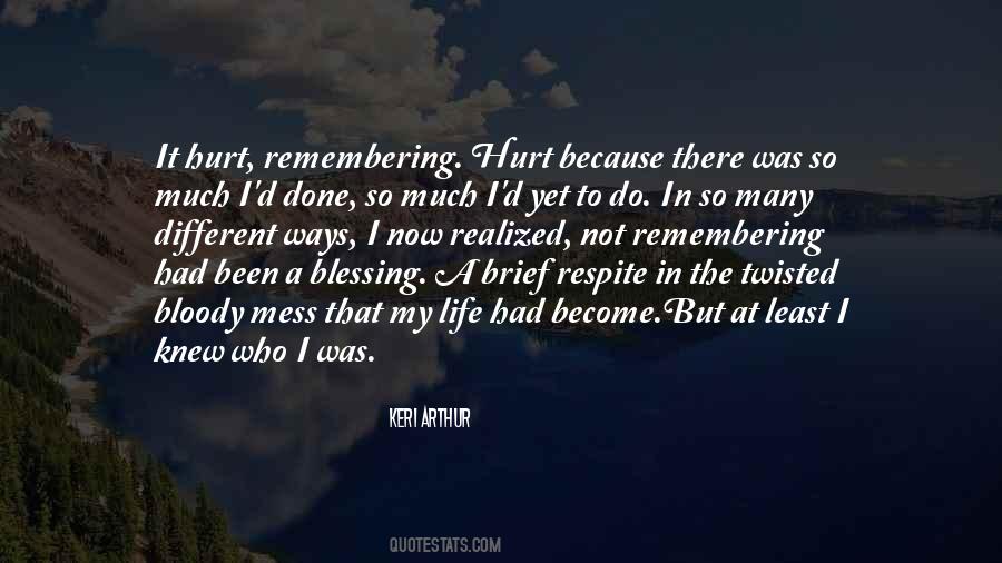 Not Who I Was Quotes #441825