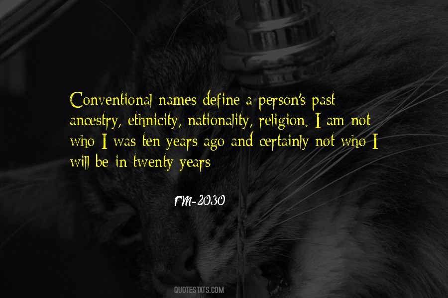 Not Who I Was Quotes #87252