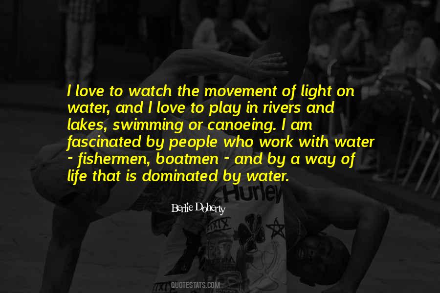 Play In The Water Quotes #1286214
