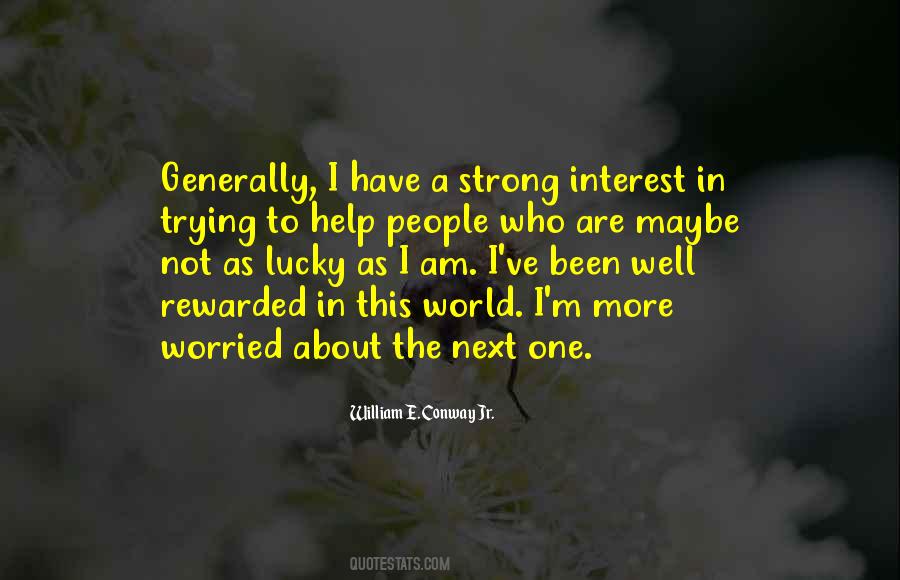 I Am Not Worried Quotes #958163