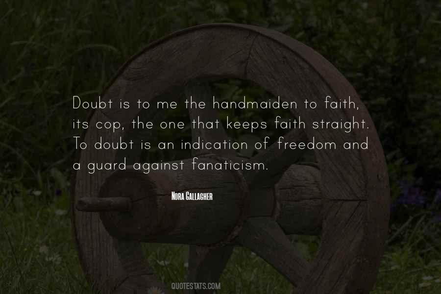 Doubt Faith Quotes #350470