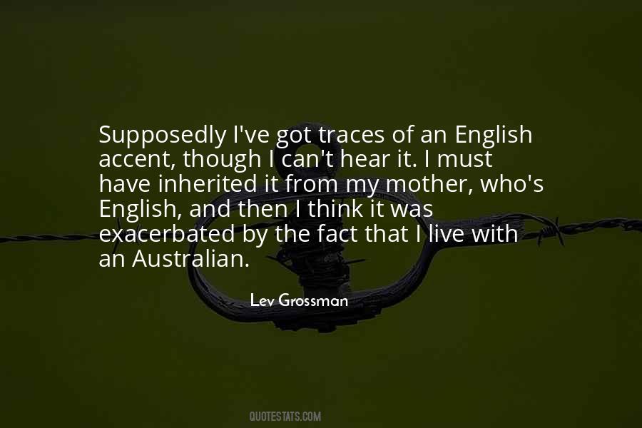 Have An Accent Quotes #1196865