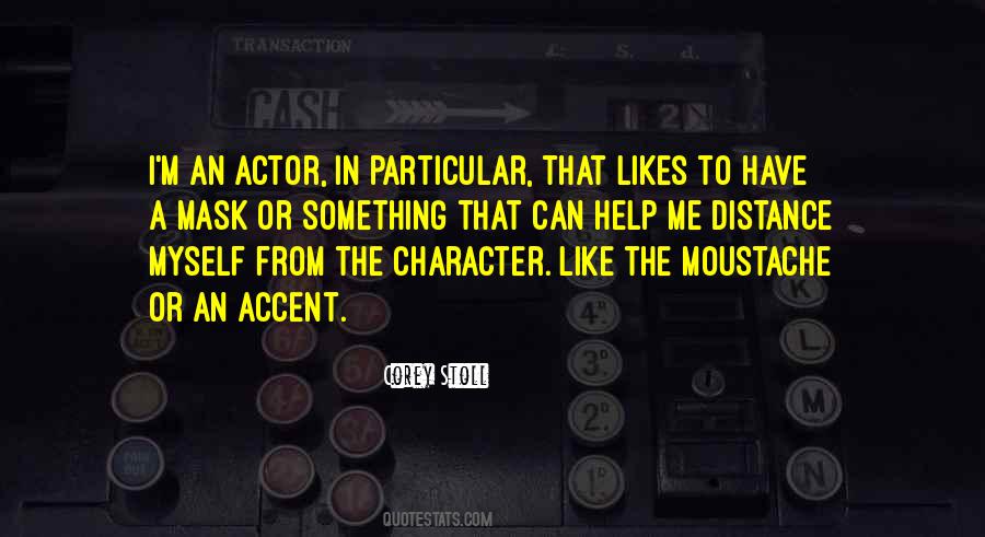 Have An Accent Quotes #745130
