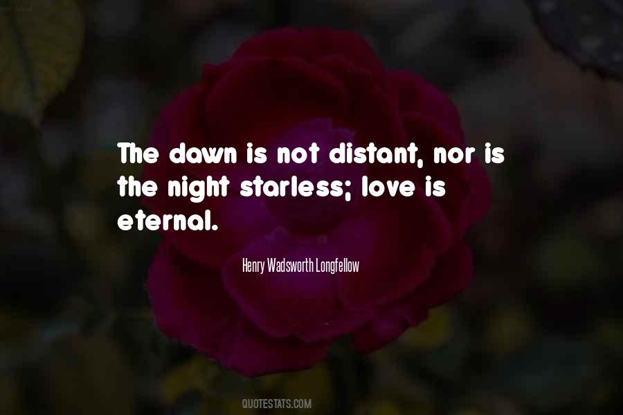 Dawn Love Quotes #1581641