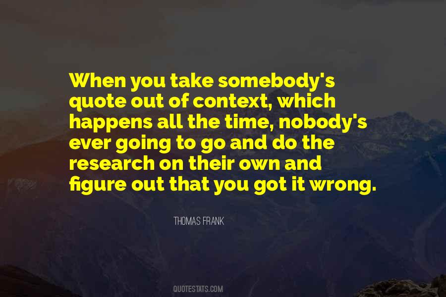 On Their Own Time Quotes #1506019
