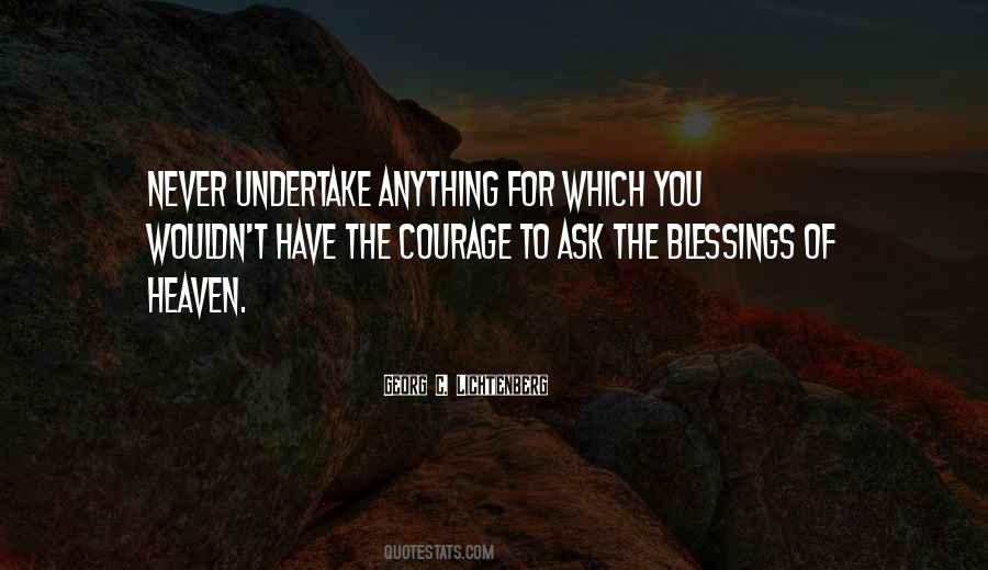 Courage To Ask Quotes #240807