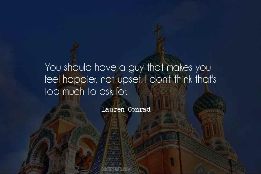 I Feel Upset Quotes #1676516