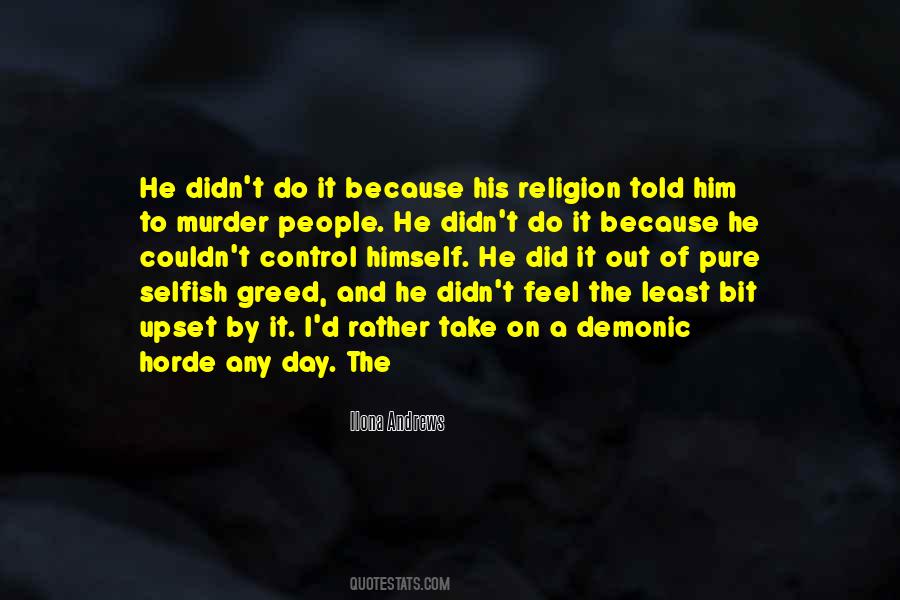I Feel Upset Quotes #705901