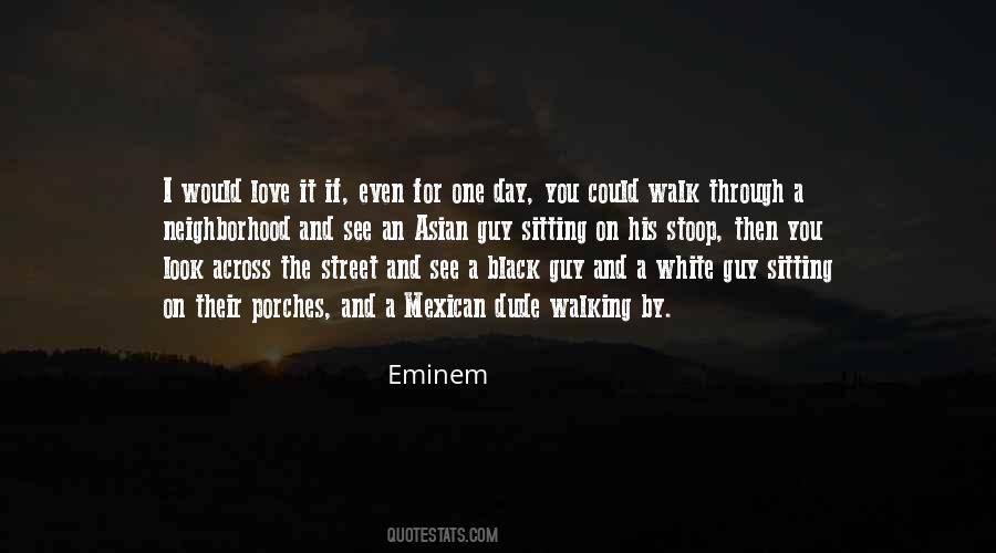 Eminem Love You More Quotes #604510