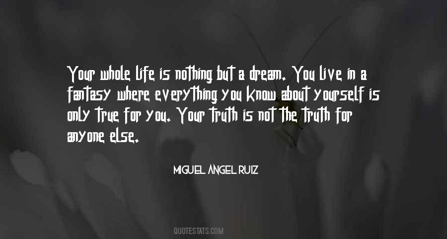 Live The Life You Dream Quotes #1427305