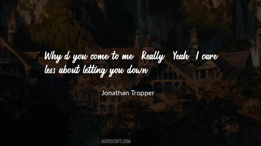 Letting You Down Quotes #1639583