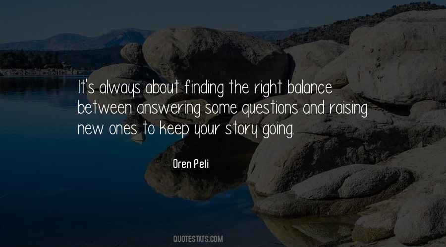 Keep The Balance Quotes #1451126