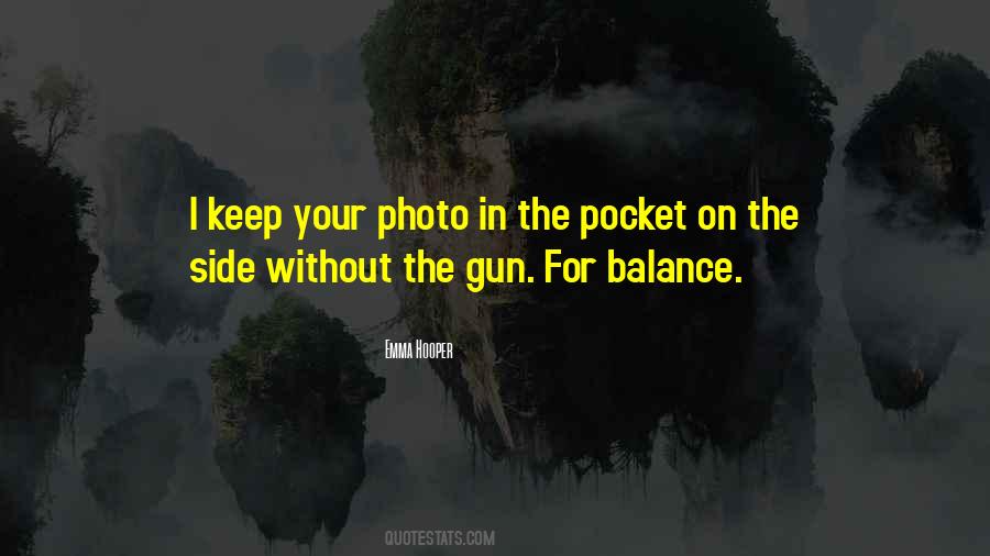 Keep The Balance Quotes #1476601
