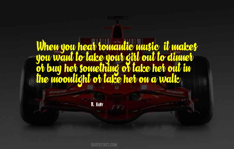 Romantic Walk Quotes #1443026