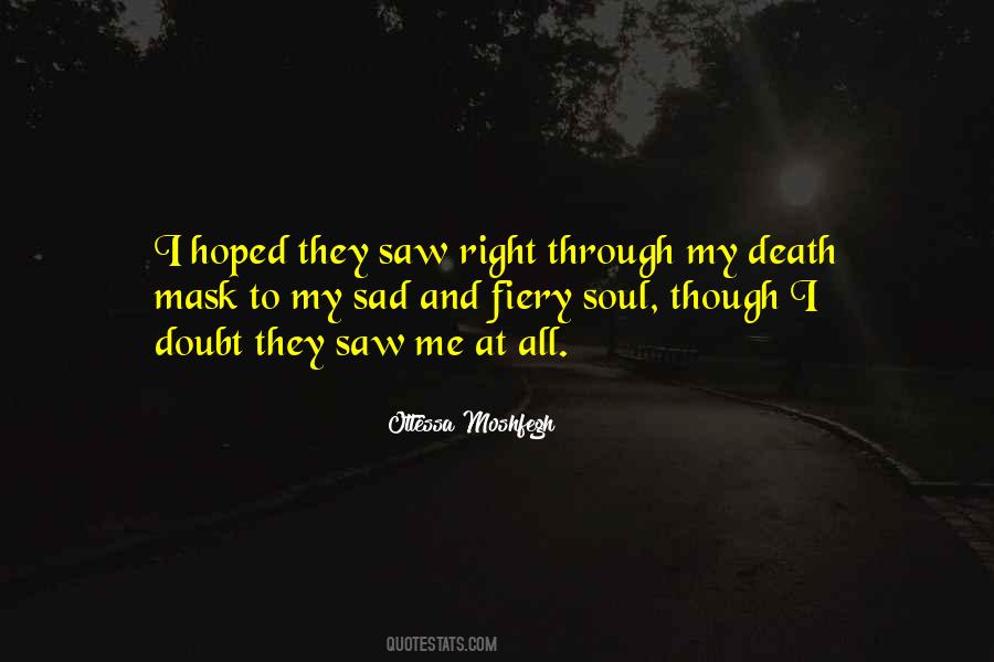 Quotes About My Mask #804540