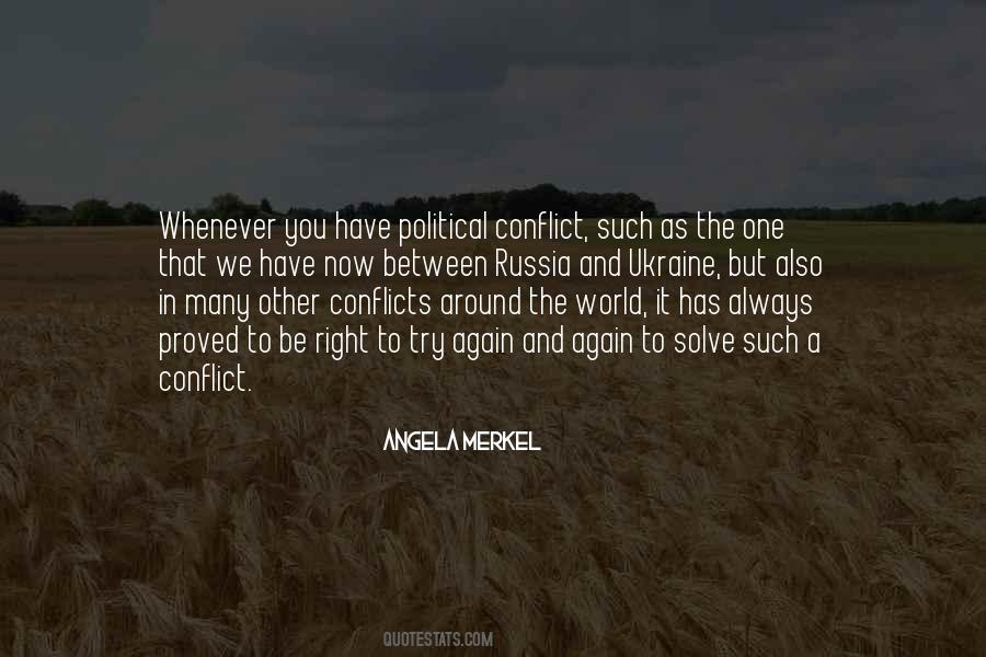 Quotes About World Conflict #513828