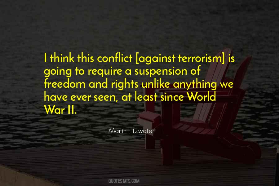 Quotes About World Conflict #843945