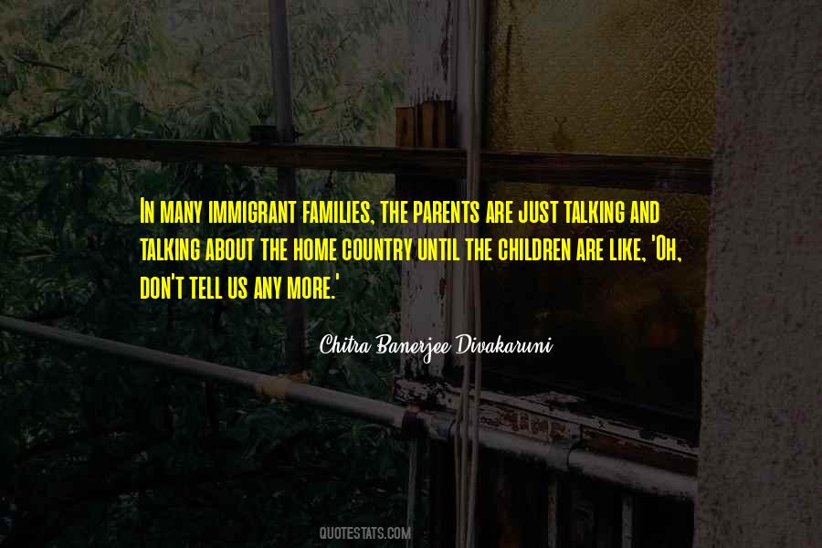 Quotes About Immigrant Children #394138