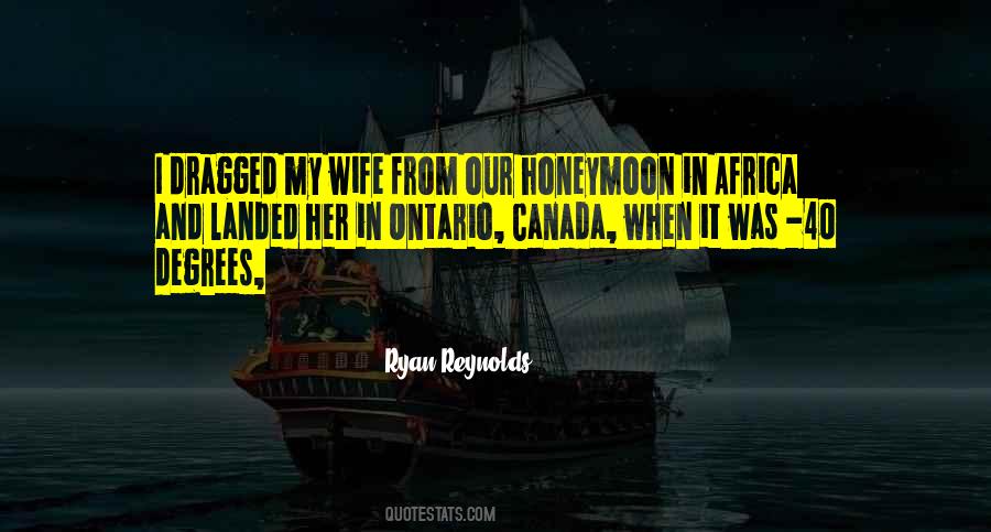 Our Honeymoon Quotes #106876