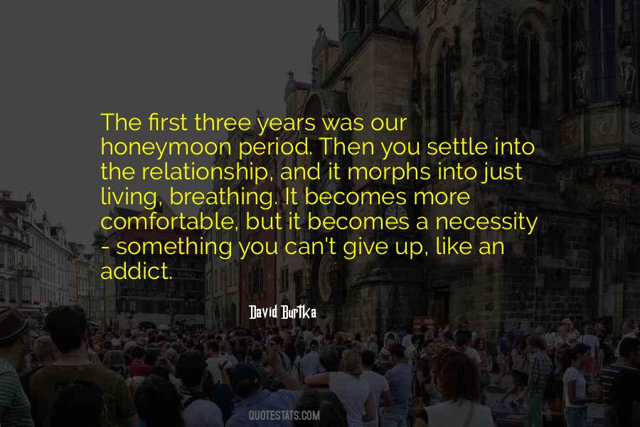 Our Honeymoon Quotes #1174170