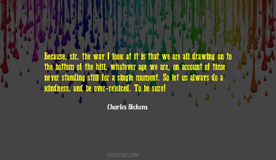 Look Over Us Quotes #1486486