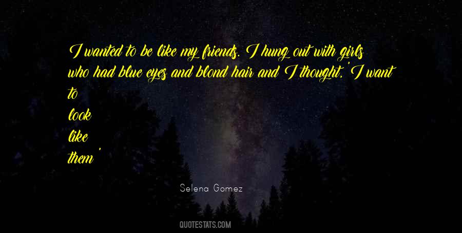 Blond Hair Quotes #1311358