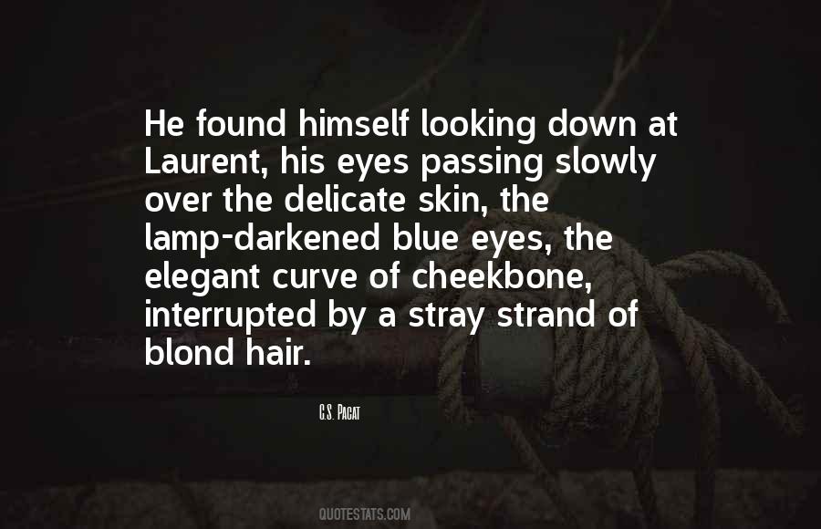 Blond Hair Quotes #1464345