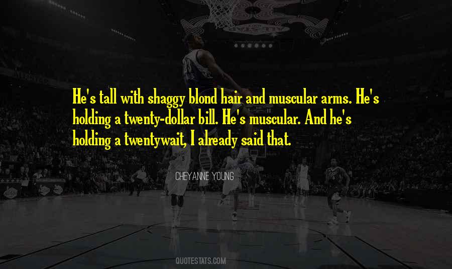 Blond Hair Quotes #519370