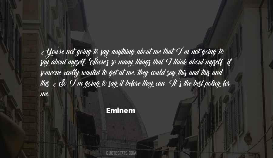 Eminem's Quotes #758415