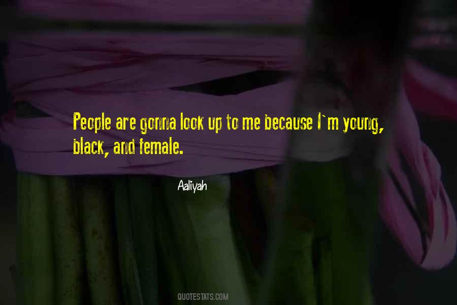 Young Black Quotes #686912