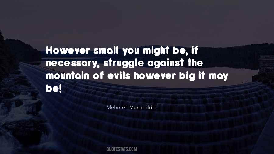 Big Mountain Quotes #360265