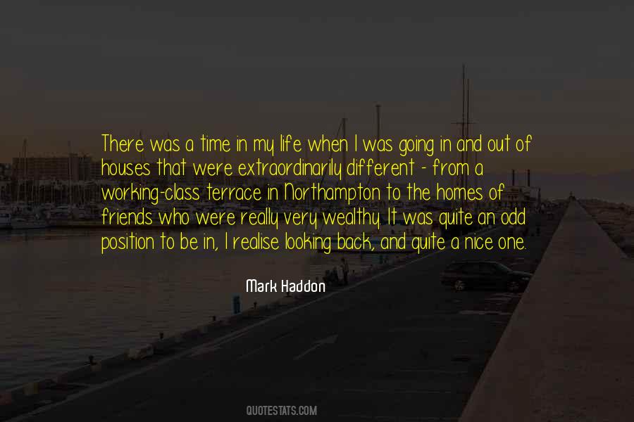 Nice To Be Back Quotes #1287188