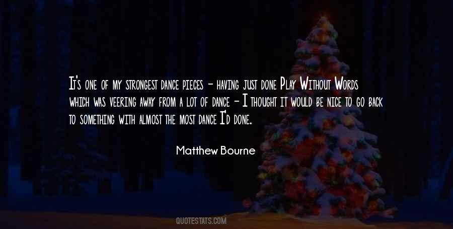 Nice To Be Back Quotes #1361401