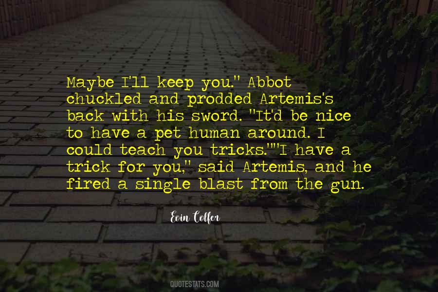 Nice To Be Back Quotes #1482522
