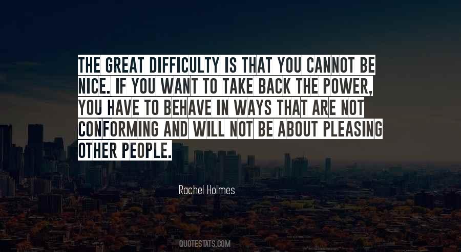 Nice To Be Back Quotes #1562311