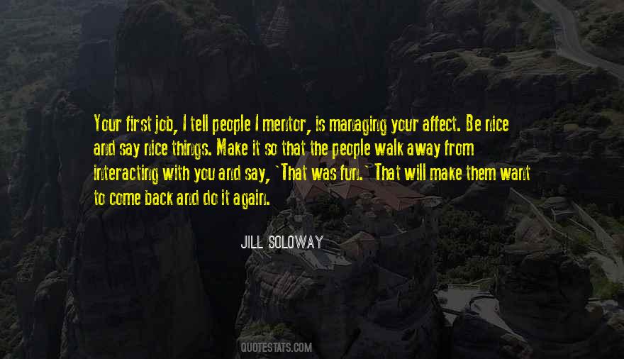 Nice To Be Back Quotes #1723618
