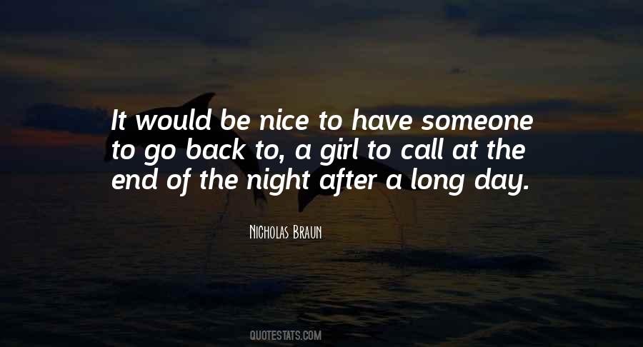 Nice To Be Back Quotes #859403