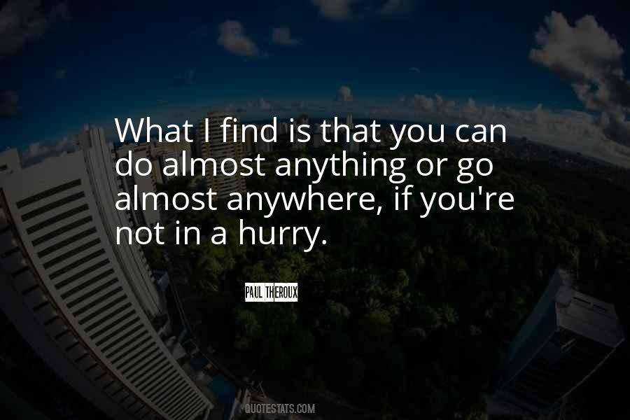 I Can Go Anywhere Quotes #1203099