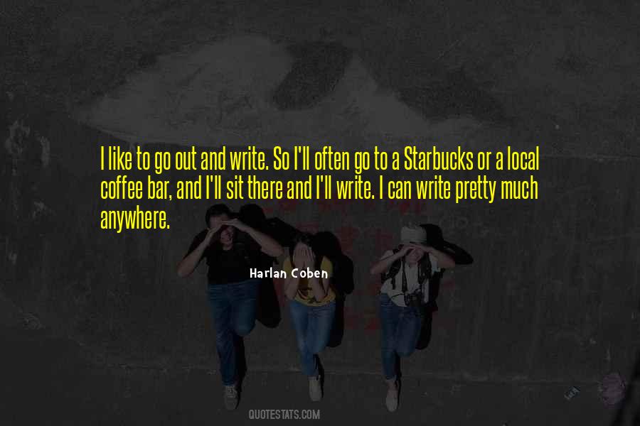 I Can Go Anywhere Quotes #1305028