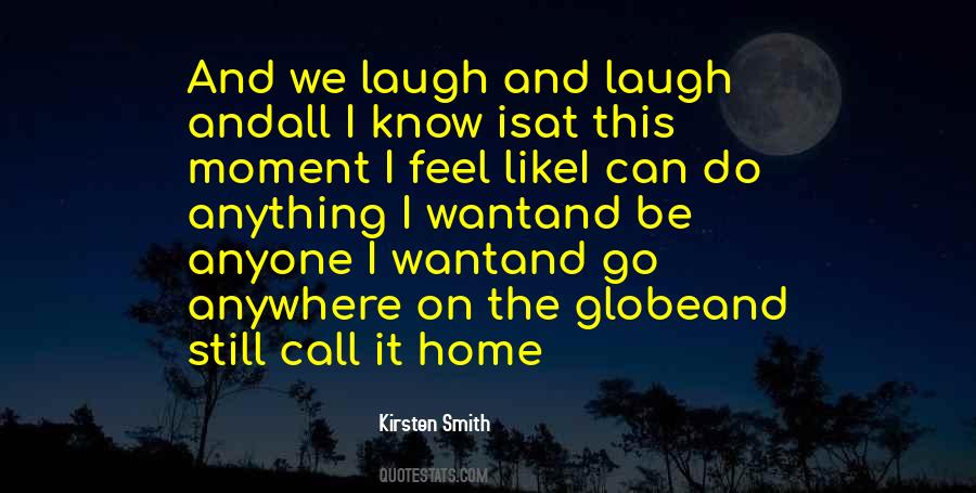 I Can Go Anywhere Quotes #280656