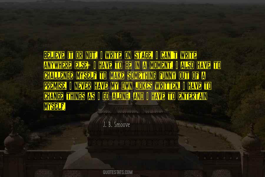 I Can Go Anywhere Quotes #385146