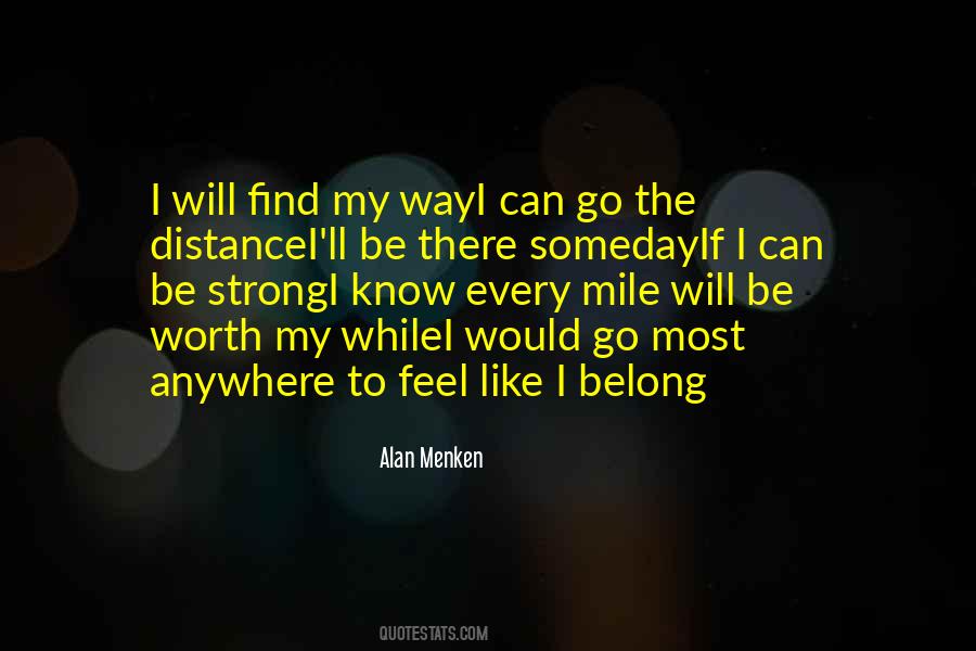 I Can Go Anywhere Quotes #607638