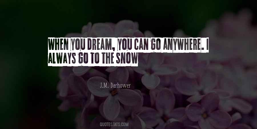 I Can Go Anywhere Quotes #956229