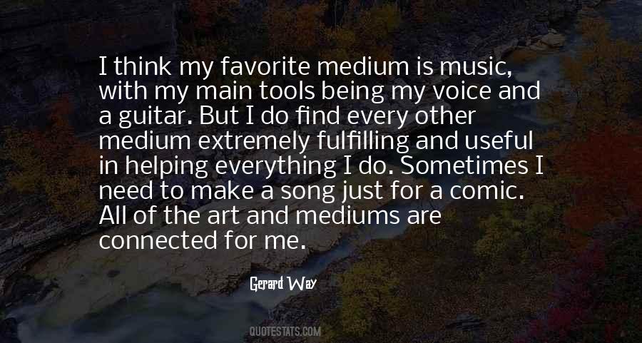 Music Is Everything To Me Quotes #1722737