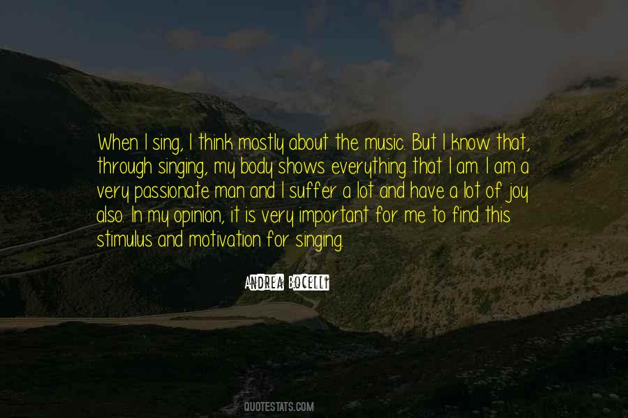 Music Is Everything To Me Quotes #323532