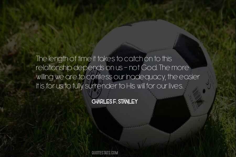 It Is Our Time Quotes #113767